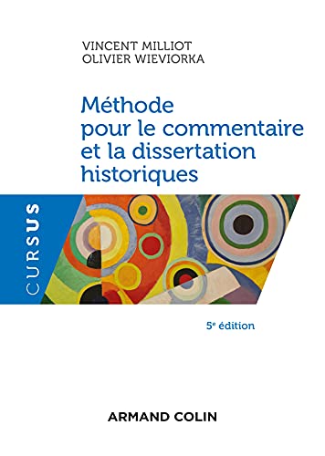 Beispielbild fr mthode pour le commentaire et la dissertation historiques (5e dition) zum Verkauf von Chapitre.com : livres et presse ancienne