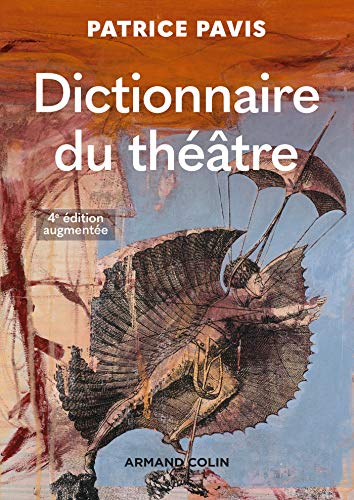 Beispielbild fr Dictionnaire du thtre - 4e d. zum Verkauf von Gallix