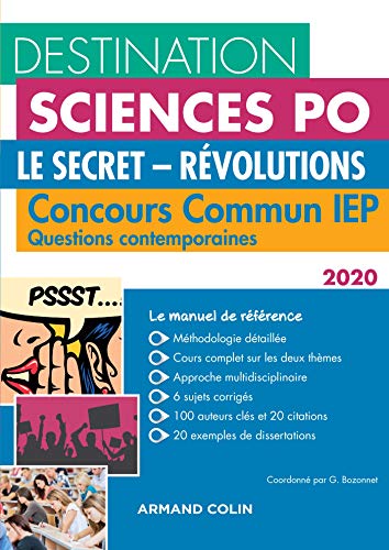 9782200627003: Destination Sciences Po Questions contemporaines 2020 Concours commun IEP - Le secret - Rvolutions: Concours commun IEP (2020)