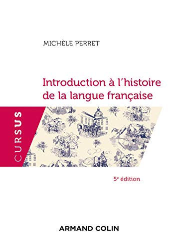 Imagen de archivo de Introduction  l'histoire de la langue franaise - 5e d. a la venta por Better World Books