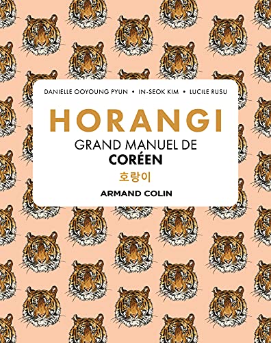 Beispielbild fr Horangi - Grand manuel de coren: Grand manuel de coren zum Verkauf von Gallix