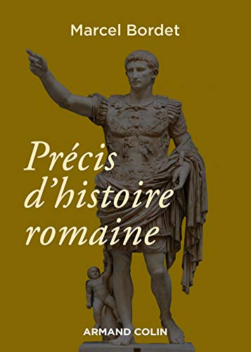 Beispielbild fr Prcis d'histoire romaine - 3e d. zum Verkauf von medimops