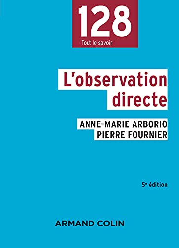 Stock image for l'observation directe (5e dition) for sale by Chapitre.com : livres et presse ancienne