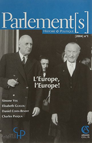 Beispielbild fr Parlement[S] N.1 ; L'Europe, L'Europe ! (dition 2004) zum Verkauf von Chapitre.com : livres et presse ancienne