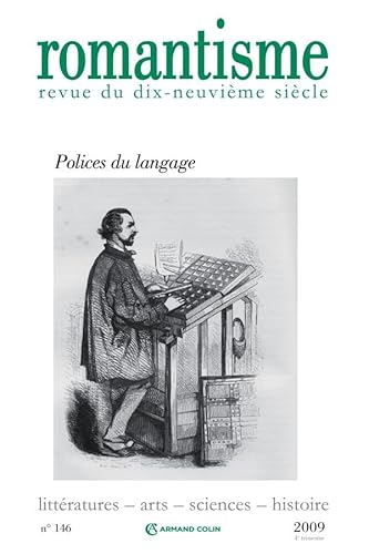 9782200926076: Romantisme n 146 (4/2009) Polices du langage: Polices du langage