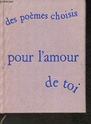 9782201013669: Des pomes choisis pour l'amour de toi (Collection "La petite sirne")