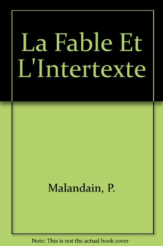 Stock image for La fable et l'intertexte for sale by Ammareal