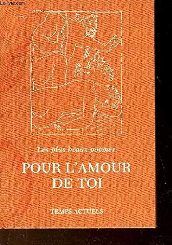 Beispielbild fr Pour l'amour de toi zum Verkauf von Ammareal