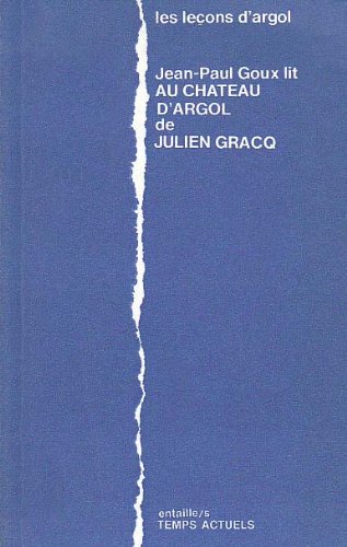 Beispielbild fr Les Leçons d'\"Argol\" Goux, Jean-Paul" zum Verkauf von LIVREAUTRESORSAS