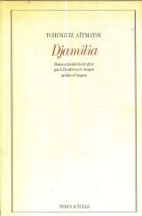 Beispielbild fr Djamilia (Lettres sovitiques d'aujourd'hui) [Broch] by Atmatov, Tchinguiz zum Verkauf von Ammareal