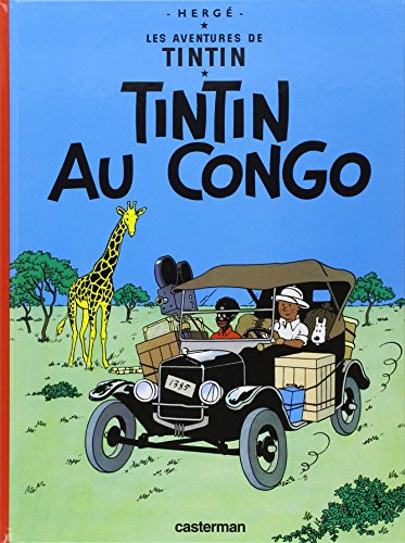 Stock image for Tintin Au Congo: (Les Aventures de Tintin) (French Edition) for sale by BooksRun