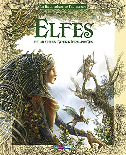 Stock image for Elfes et autres guerriers-mages for sale by GF Books, Inc.