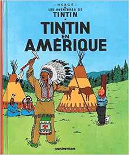 Imagen de archivo de Tintin En Amerique (Aventures de Tintin) Petit Format - Tome 3 (Les aventures de Tintin) (French Edition) a la venta por ThriftBooks-Dallas