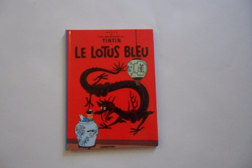 Beispielbild fr Le Lotus Bleu (Aventures de Tintin) MINI ALBUM - Tome 5 (Les Aventures de Tintin) (French Edition) zum Verkauf von HPB-Ruby