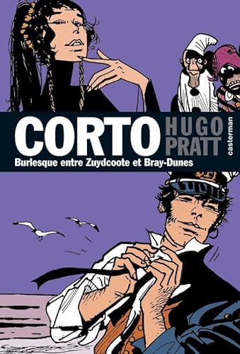 9782203003125: Corto Maltese 19/Burlesque Entre Zuydcoote ET Bray-Dunes