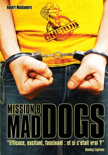 9782203004245: Cherub - Mission 8 : Mad Dogs: Grand format