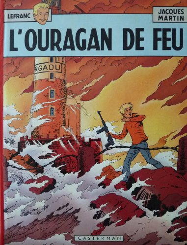 Stock image for les aventures de lefranc t2 l'ouragan de feu op 5 euros for sale by GF Books, Inc.