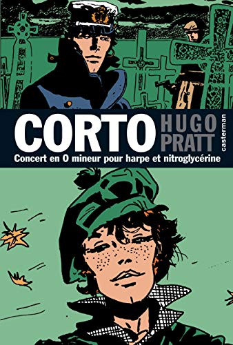 Beispielbild fr Corto, Tome 16 : Concert en O mineur pour harpe et nitroglycrine zum Verkauf von medimops