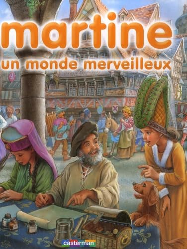 Beispielbild fr MARTINE UN MONDE MERVEILLEUX T10 zum Verkauf von AwesomeBooks