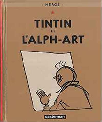 9782203007680: Tintin Et L'Alph-Art: Petit Format (Tintin, 24) (French Edition)