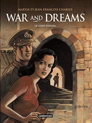 Beispielbild fr War and Dreams, Tome 2 : Le code Enigma zum Verkauf von medimops