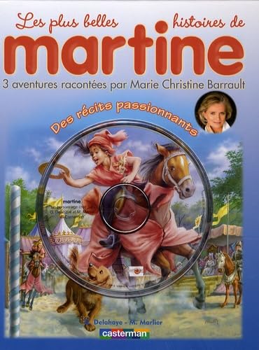 Imagen de archivo de Les Plus Belles Histoires De Martine : 3 Aventures. Vol. 4. Des Rcits Passionnants a la venta por RECYCLIVRE