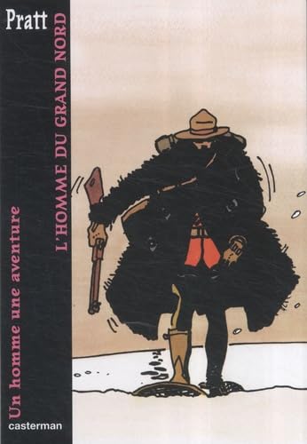 Stock image for Corto Maltese - Poche - L'Homme du Grand nord: Un homme une aventure for sale by Books Unplugged