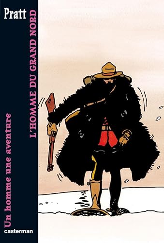 9782203008410: Corto Maltese - Poche - L'Homme du Grand nord: Un homme une aventure