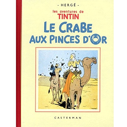 Beispielbild fr Le Crabe aux pinces d'or zum Verkauf von Gallix