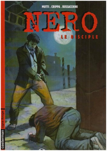 Stock image for Nero, Tome 3 : Le disciple for sale by Ammareal