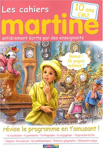 Beispielbild fr Les cahiers Martine 10 ans CM2 : Rvise le programme en t'amusant ! zum Verkauf von medimops