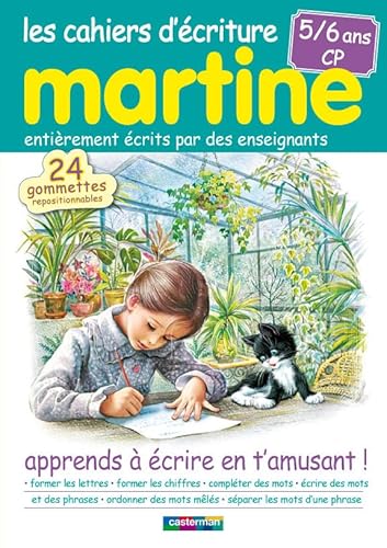 Les cahiers d'écriture Martine 5/6 ans CP : Apprends à écrire en t'amusant ! - Galan, Ines, Reynaud, Nathalie