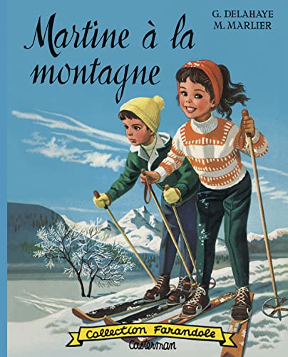 Beispielbild fr Martine fac-simil - Martine  la montagne zum Verkauf von MusicMagpie