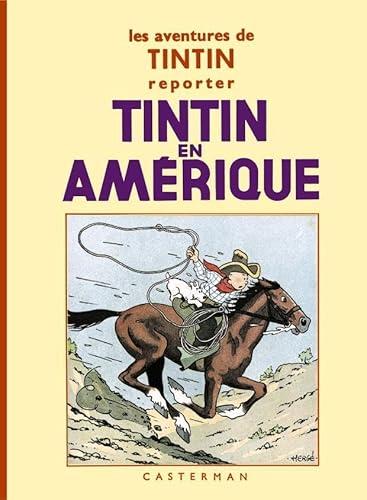 9782203019997: Les aventures de Tintin: Reporter Tintin en Amerique