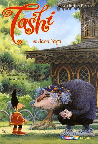 Beispielbild fr Tashi, Tome 5 : Tashi et Baba Yaga zum Verkauf von Ammareal