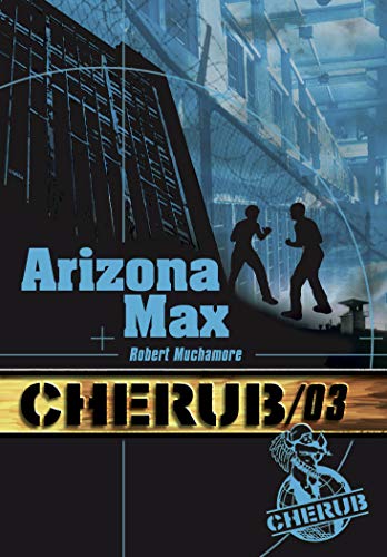 Stock image for Cherub 3/Arizona Max (French Edition) for sale by Better World Books Ltd