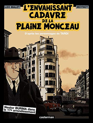 Stock image for L'envahissant cadavre de la plaine Monceau for sale by medimops