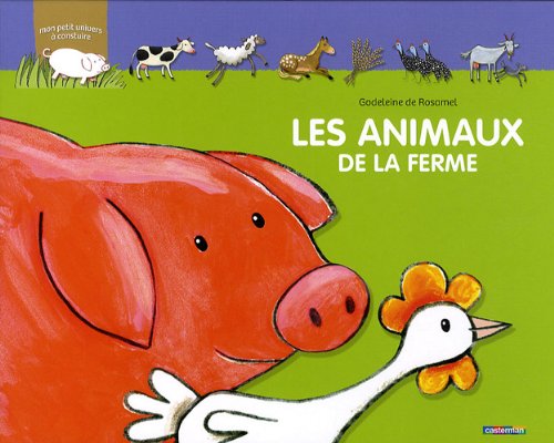 Beispielbild fr Les animaux de la ferme zum Verkauf von medimops