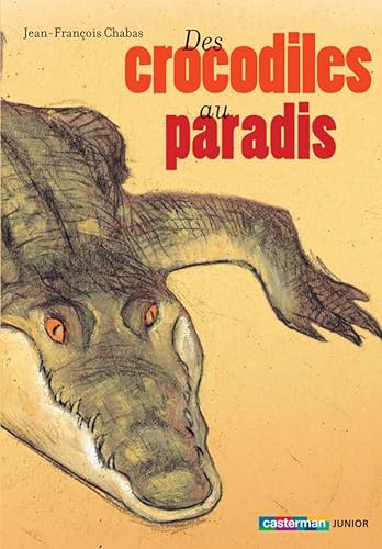 Stock image for Des crocodiles au paradis for sale by Ammareal