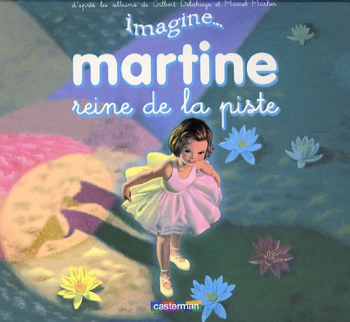 Beispielbild fr Martine reine de la piste zum Verkauf von medimops