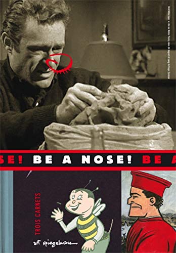 9782203023925: Be a nose !: Three sketchbooks