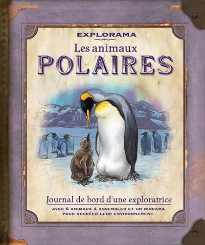 Stock image for Explorama - Les Animaux Polaires for sale by Turn-The-Page Books
