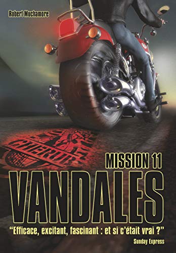 9782203024328: Cherub - Mission 11 : Vandales: Grand format