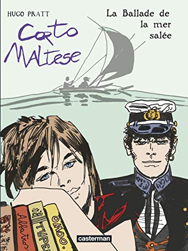 La Ballade de la mer salÃ©e (9782203024601) by Pratt, Hugo