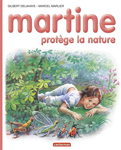 Beispielbild fr Martine, Tome 59 : Martine protge la nature zum Verkauf von medimops