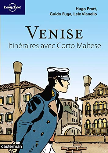 9782203026520: Venise: Itinraires avec Corto Maltese