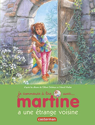 Beispielbild fr Je commence  lire avec Martine, Tome 9 : Martine a une trange voisine zum Verkauf von medimops
