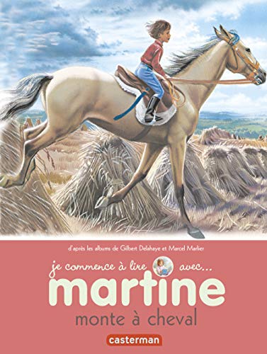 Beispielbild fr Je Commence a Lire Avec Martine: Martine Monte \a Cheval (French Edition) zum Verkauf von Better World Books