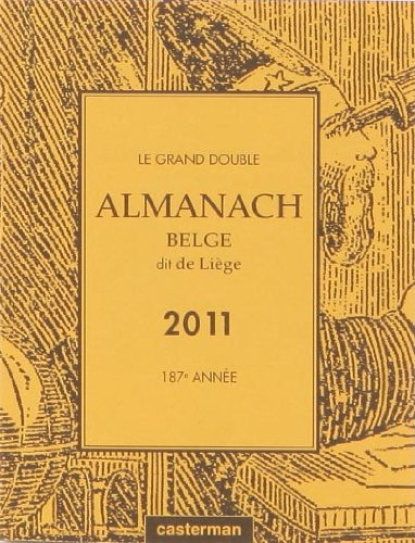 9782203029385: Almanach de liege 2011