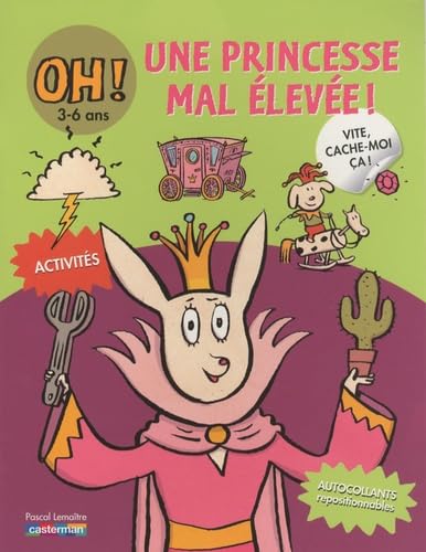 Stock image for Une princesse mal leve ! for sale by medimops